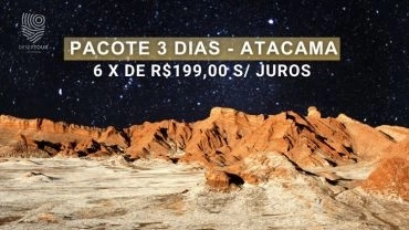 PACOTE 3 DIAS  - ATACAMA 
